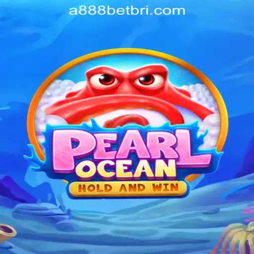 Exploring PearlOcean: A Dive into the Mesmerizing World of A888bet Oficial Slots Brasil #1