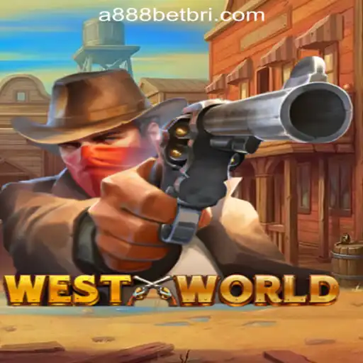 Discover the Delights of WestWorld: A888bet Oficial Slots Brasil #1